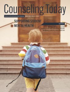 cover image of August 2022 issue of Counseling Today. Features a young child wearing a backpack going up steps to school.